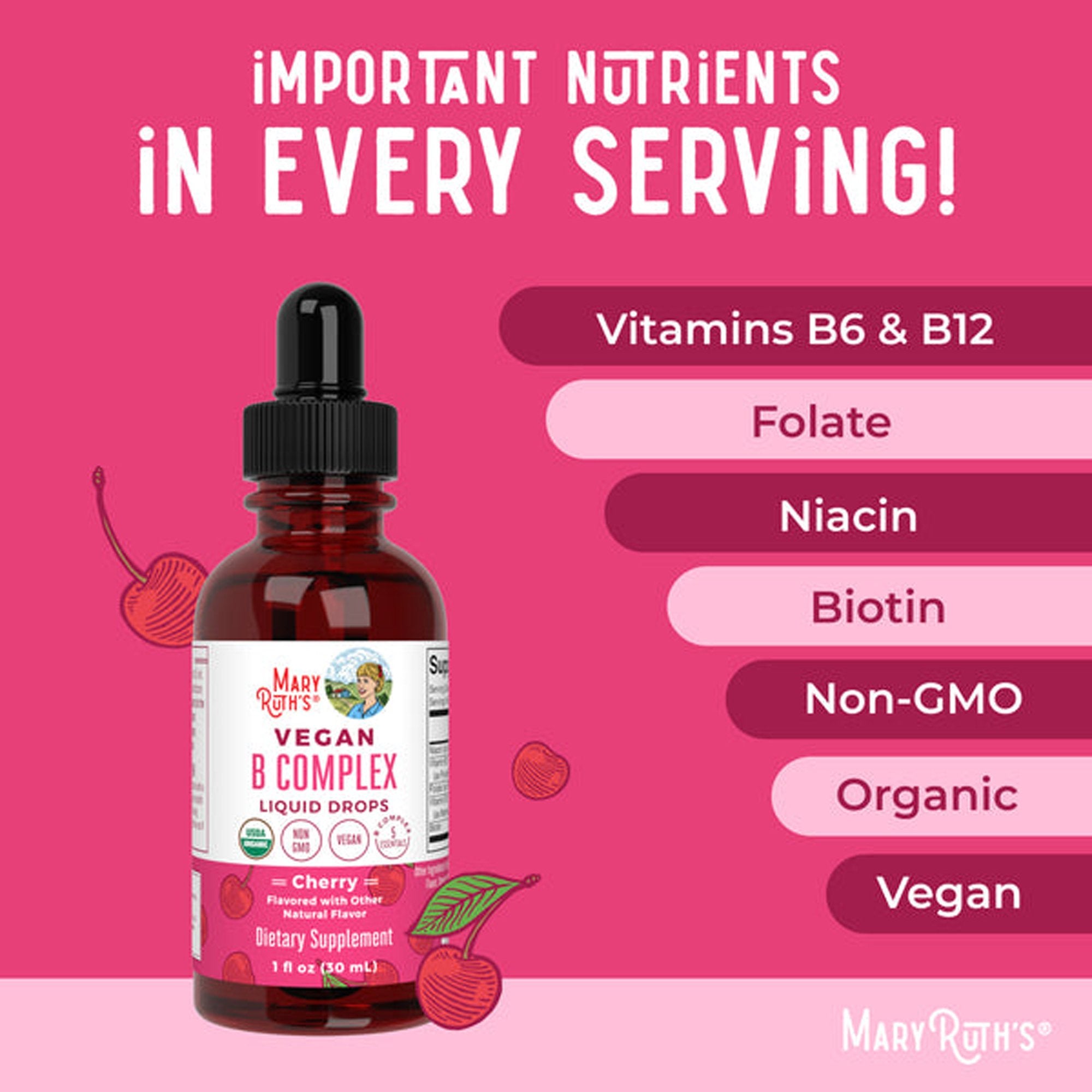 Dietary Supplement Mary Ruth's® Vegan B-Complex Niacin / Vitamin B6 / Folate / B12 / Biotin 2 mg - 2 mg - 400 mcg - 1,500 mcg - 2,500 mcg Strength Drop 1 oz. Cherry Flavor - image 5