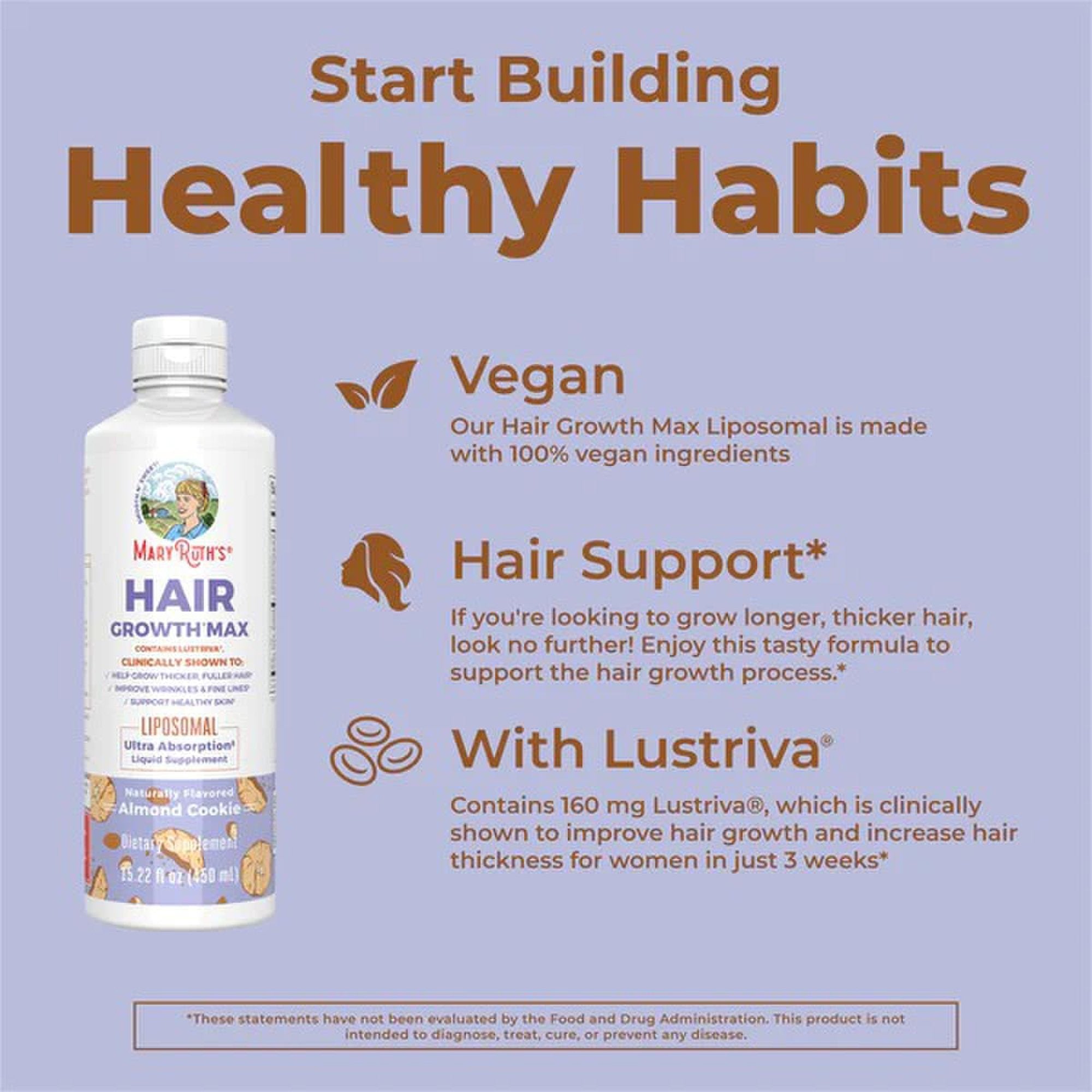Dietary Supplement Mary Ruth's® Hair Growth Max Liposomal Vitamin E / B6 / Biotin 4 mg / 3 mg / 10,000 mcg Strength Liquid 15.22 oz. Almond Cookie Flavor - image 8